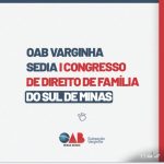 OAB Varginha sedia I Congresso de Direito de Família do Sul de Minas