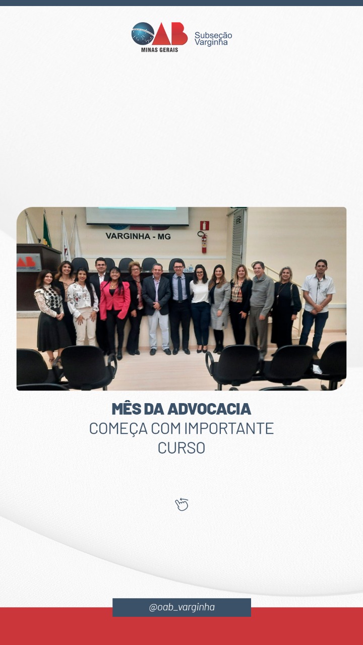 Mês da Advocacia começa com importante curso