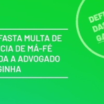 TJMG afasta multa de litigância de má-fé aplicada a advogado de Varginha