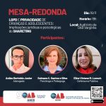 Inscrição Mesa-redonda: LGPD E PRIVACIDADE DE CRIANÇAS E ADOLESCENTES: implicações jurídicas e psicológicas do SHARETING