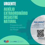 URGENTE: CAA/MG aprova a Resolução 29/2022 para atender advogados e advogadas atingidos pelas chuvas e desastres naturais