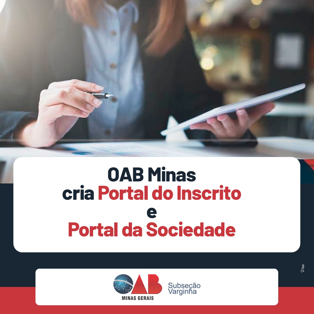 OAB Minas cria Portal do Inscrito e Portal da Sociedade