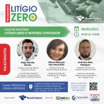 Ciclo de Palestras: Litígio Zero e Integra Contador. Participe!