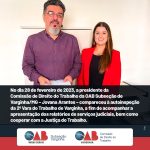 Presidente da Comissão de Direito do Trabalho compareceu à autoinspeção da 2ª Vara do Trabalho de Varginha