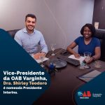 Vice-Presidente da OAB Varginha, Dra. Shirley Teodoro é nomeada Presidente Interina