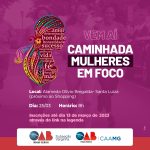 Vem aí: “Caminhada Mulheres em foco”