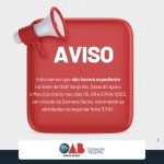 Horários de Funcionamento – Semana Santa: Casa do Advogado, Salas da OAB Varginha e Meu Escritório