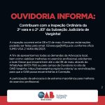 Ouvidoria informa: Contribuam com a Inspeção Ordinária da 2ª vara e o 2º JEF da Subseção Judiciária de Varginha!