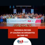 O 5º Colégio de Dirigentes da OAB-MG aconteceu em Varginha