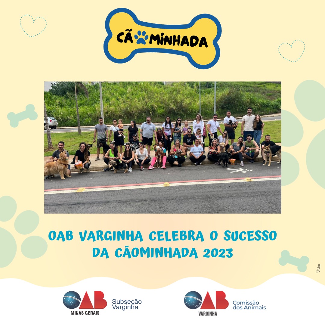 OAB Varginha celebra o Sucesso da Cãominhada 2023