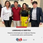 Liderança e gestão: palestra ministrada por Anderson Martins é ovacionada pelos participantes