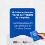 Autoinspeções nas Varas do Trabalho de Varginha: Compromisso com a Eficiência e os Direitos Sociais