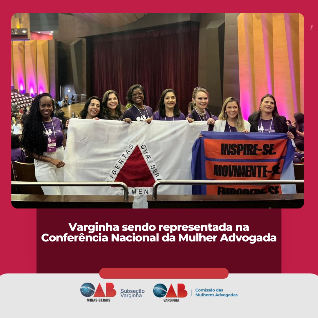 Varginha sendo representada na Conferência Nacional da Mulher Advogada