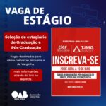 Seleção de Estagiário de Graduação e Pós-Graduação para várias Comarcas, inclusive a de Varginha