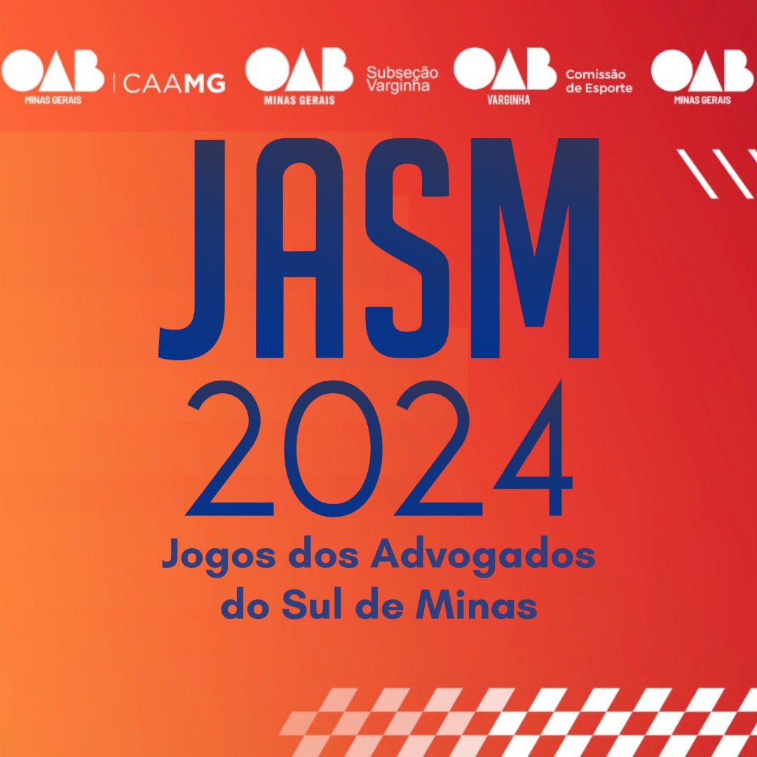 JASM – Jogos dos Advogados do Sul de Minas: Você não pode ficar fora dessa! Participe!