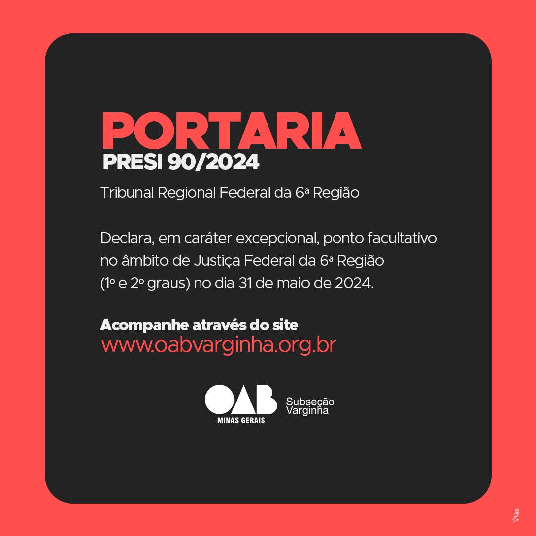 Portaria Presi 90/2024: Ponto Facultativo na Justiça Federal