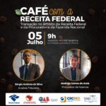 Café com a Receita Federal: Inscrições Abertas!