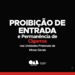 Proibição de Entrada e Permanência de Cigarros nas Unidades Prisionais de Minas Gerais