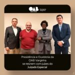 Presidência e Ouvidoria da OAB Varginha se reúnem com juízes do Juizado Especial