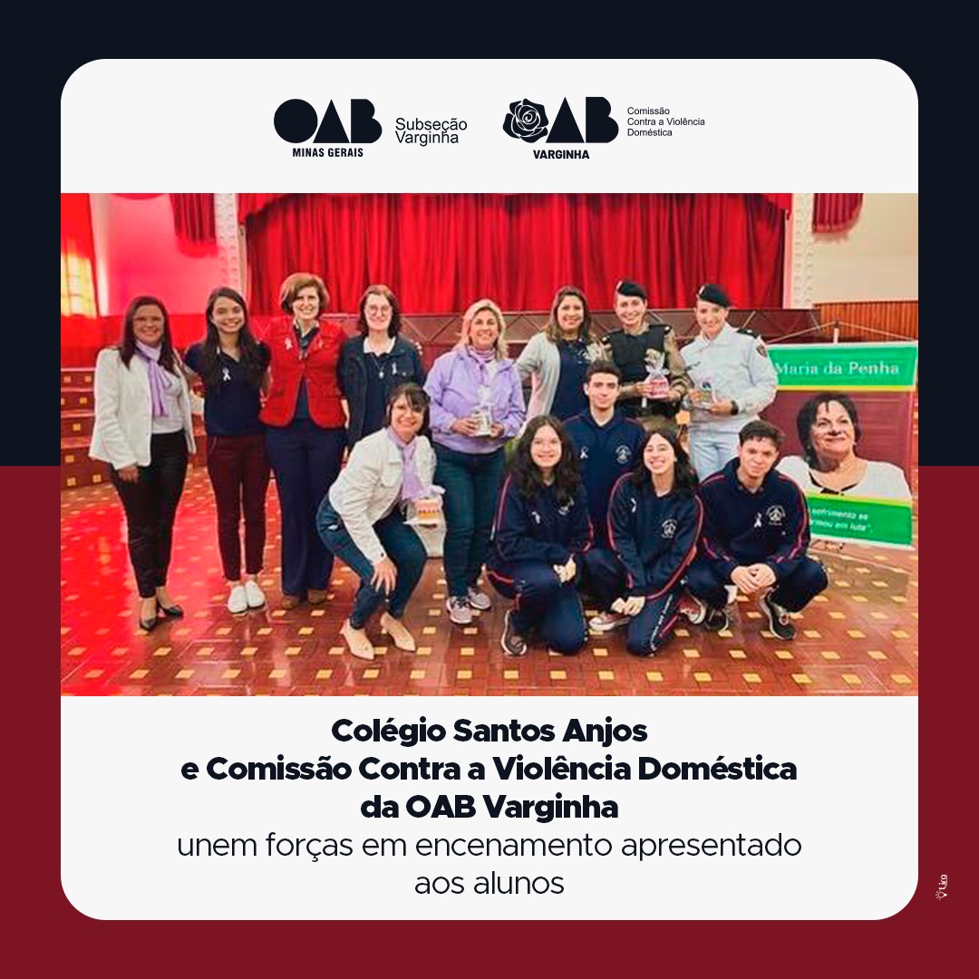 Colégio Santos Anjos e Comissão Contra a Violência Doméstica da OAB Varginha Unem Forças em Encenamento apresentado aos alunos