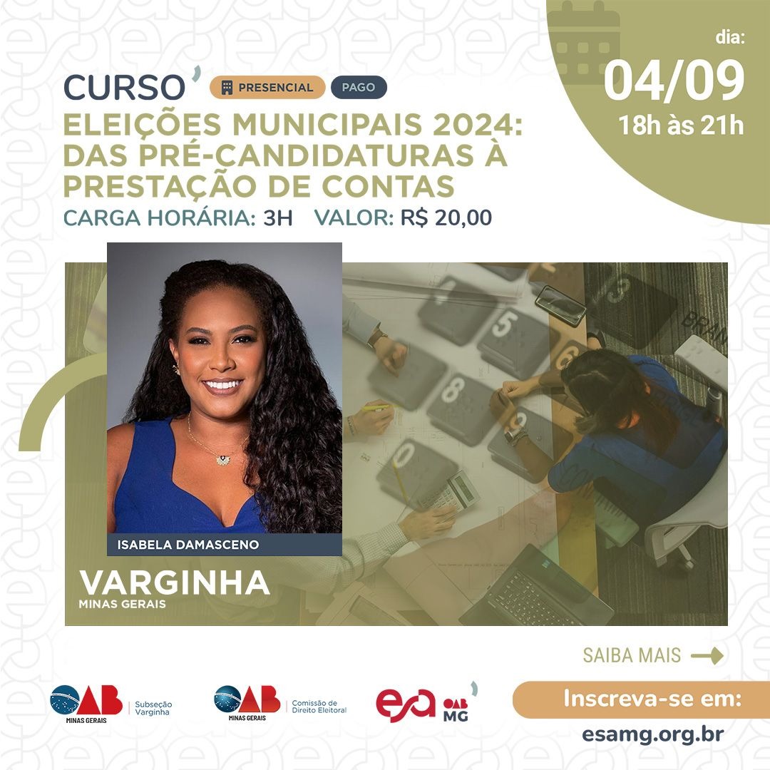 Eleições Municipais 2024: das pré-Candidaturas à prestação de contas. Inscrições abertas: