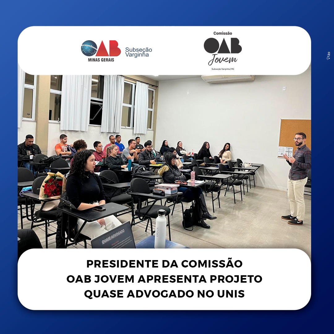 Presidente da Comissão OAB Jovem apresenta Projeto Quase Advogado no UNIS