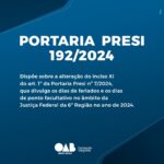 Portaria Presi 192/2024 – Feriado e ponto facultativo na Justiça Federal