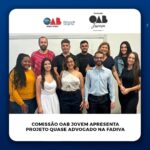 Comissão OAB Jovem apresenta Projeto Quase Advogado na FADIVA