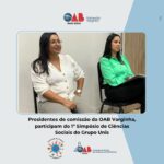 Presidentes de Comissão da OAB Varginha participam do 1º Simpósio de Ciências Sociais do Grupo Unis