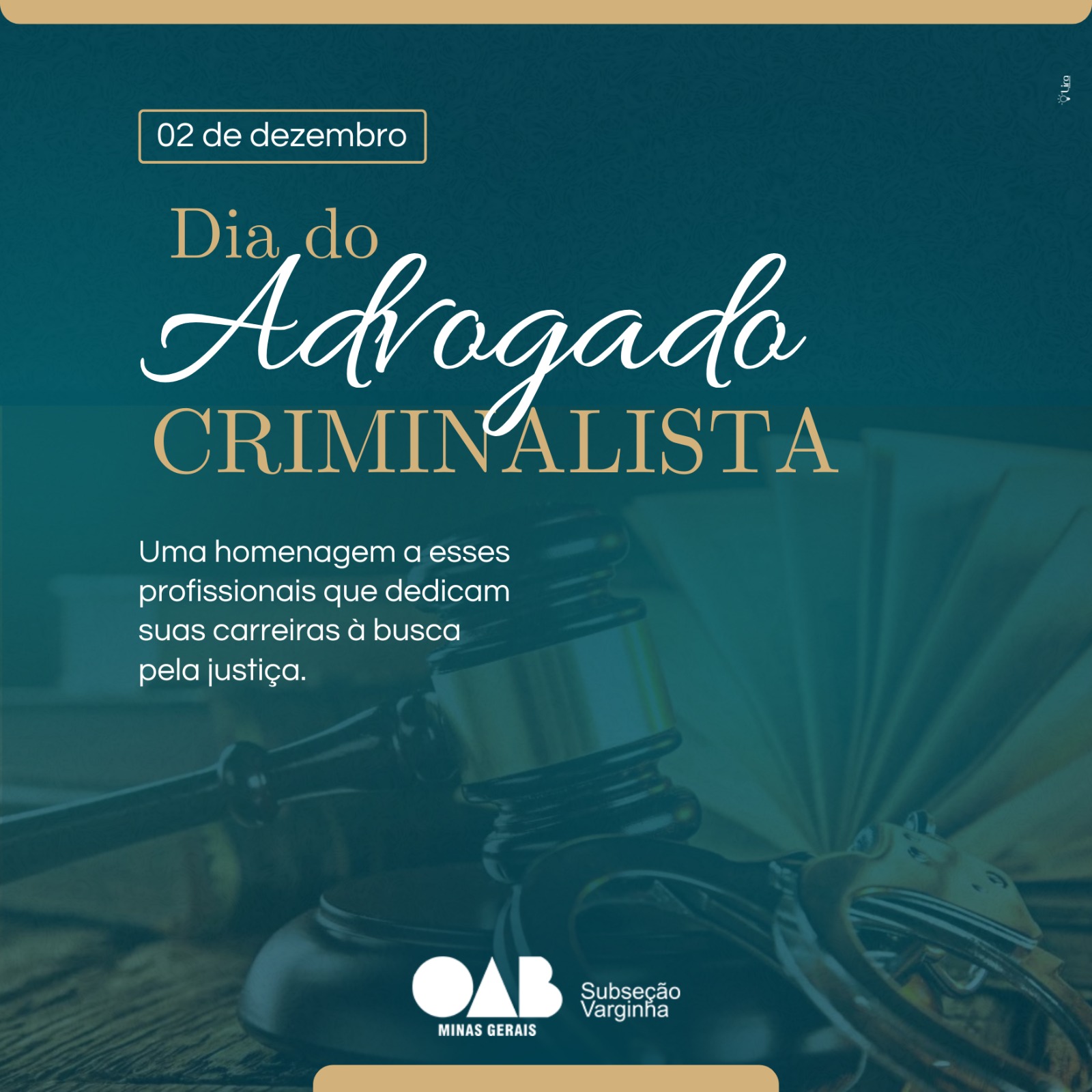 Dia do Advogado Criminalista