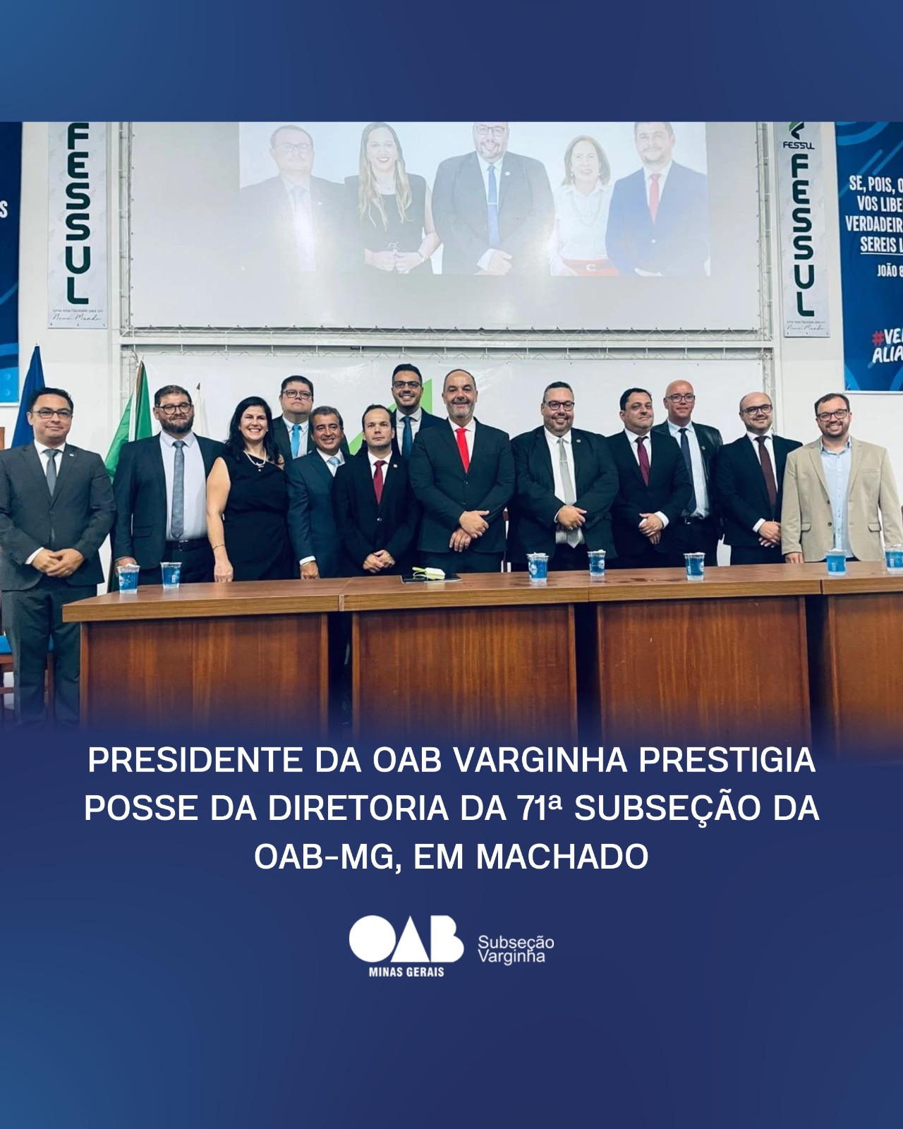 Presidente da OAB Varginha prestigia posse da diretoria da 71ª Subseção da OAB-MG, em Machado