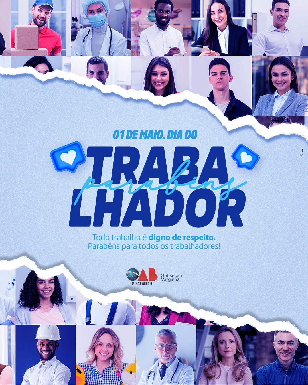 Homenagem a quem move o mundo com seu trabalho