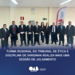 Turma Regional do Tribunal de Ética e Disciplina de Varginha realiza mais uma Sessão de Julgamento