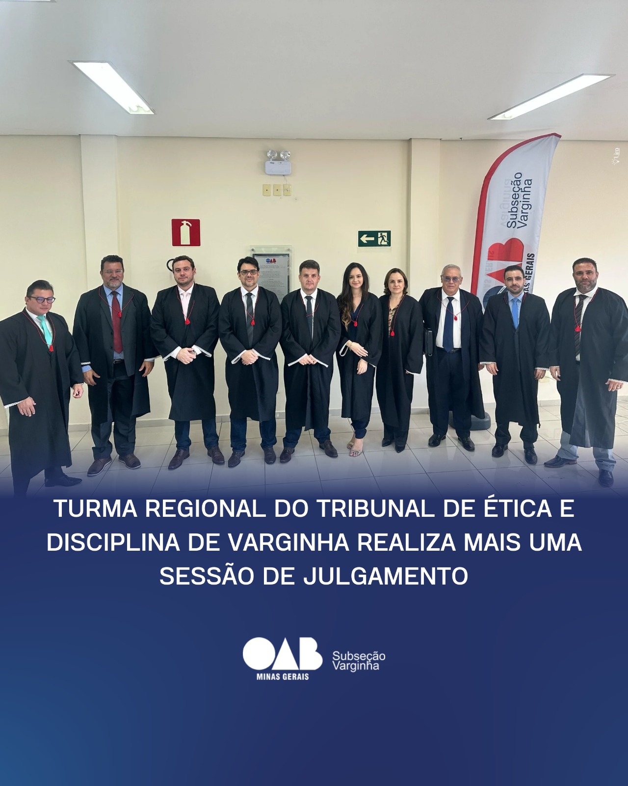 Turma Regional do Tribunal de Ética e Disciplina de Varginha realiza mais uma Sessão de Julgamento