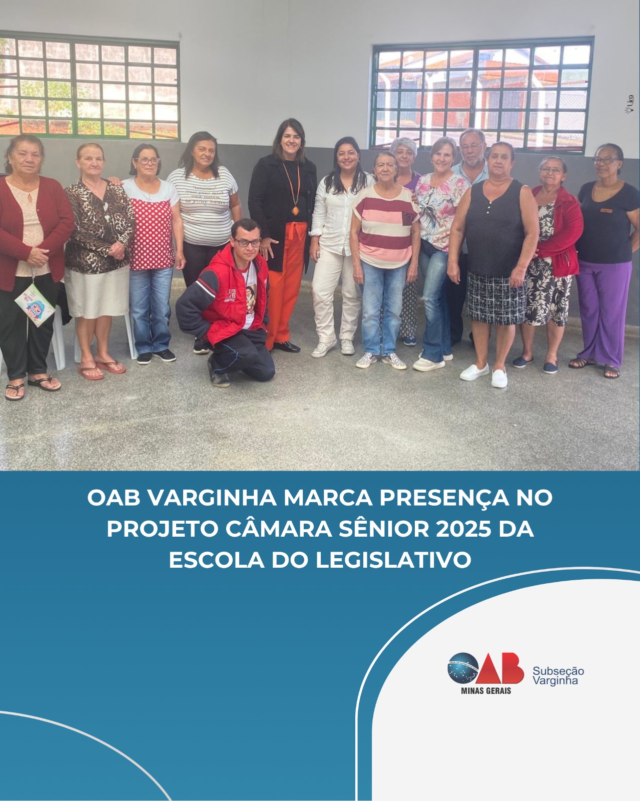 OAB Varginha marca presença no Projeto Câmara Sênior 2025 da Escola do Legislativo