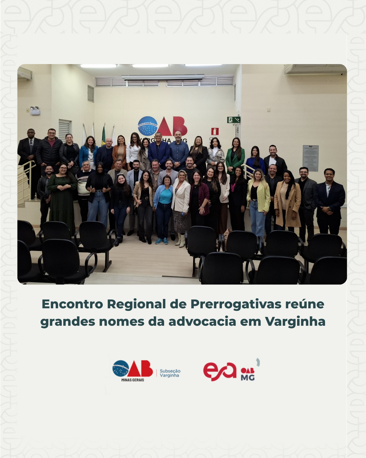 Encontro Regional de Prerrogativas reúne grandes nomes da advocacia em Varginha