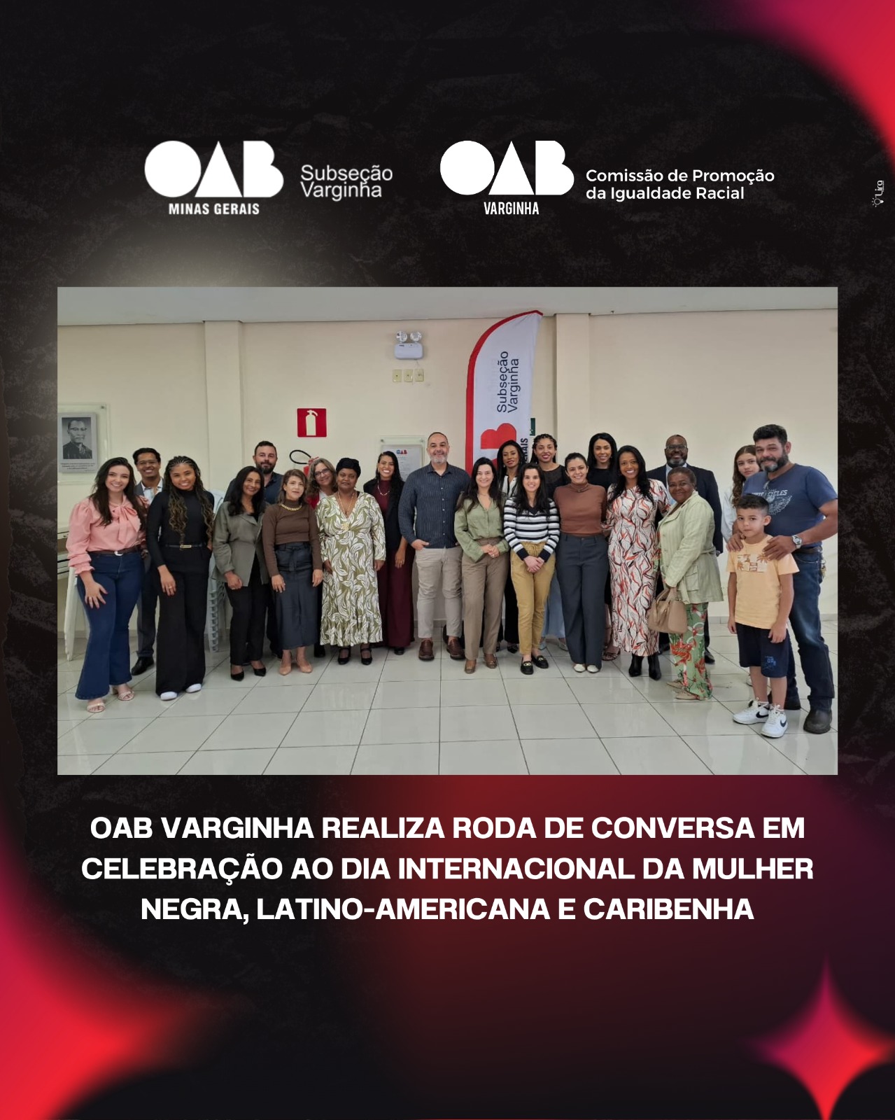 OAB Varginha realiza roda de conversa em celebração ao Dia Internacional da Mulher Negra, Latino-Americana e Caribenha