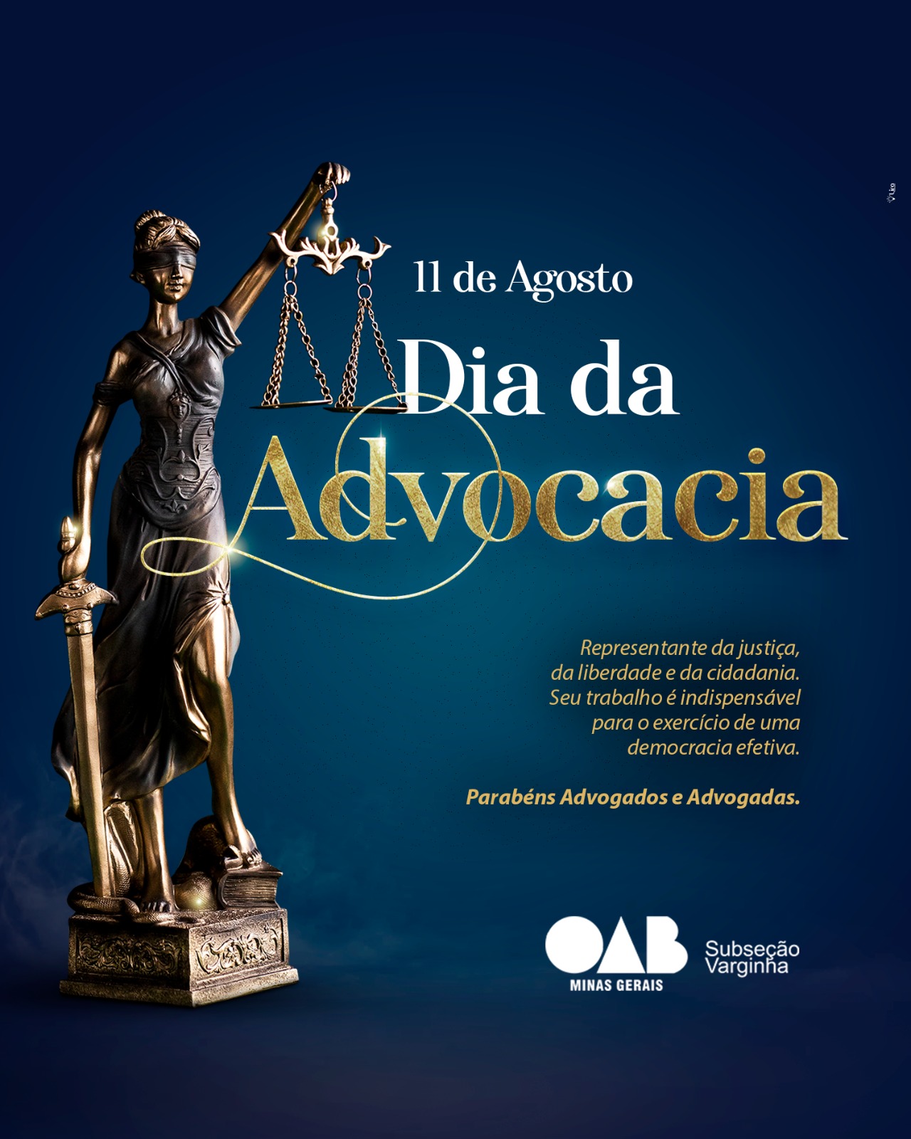 11 de Agosto – Dia do Advogado