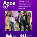 OAB Varginha leva conscientização sobre violência doméstica às escolas estaduais no Agosto Lilás