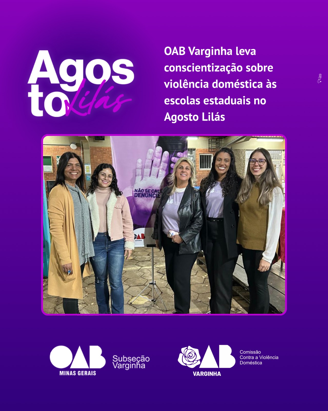 OAB Varginha leva conscientização sobre violência doméstica às escolas estaduais no Agosto Lilás