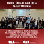 Casa cheia na OAB Varginha!