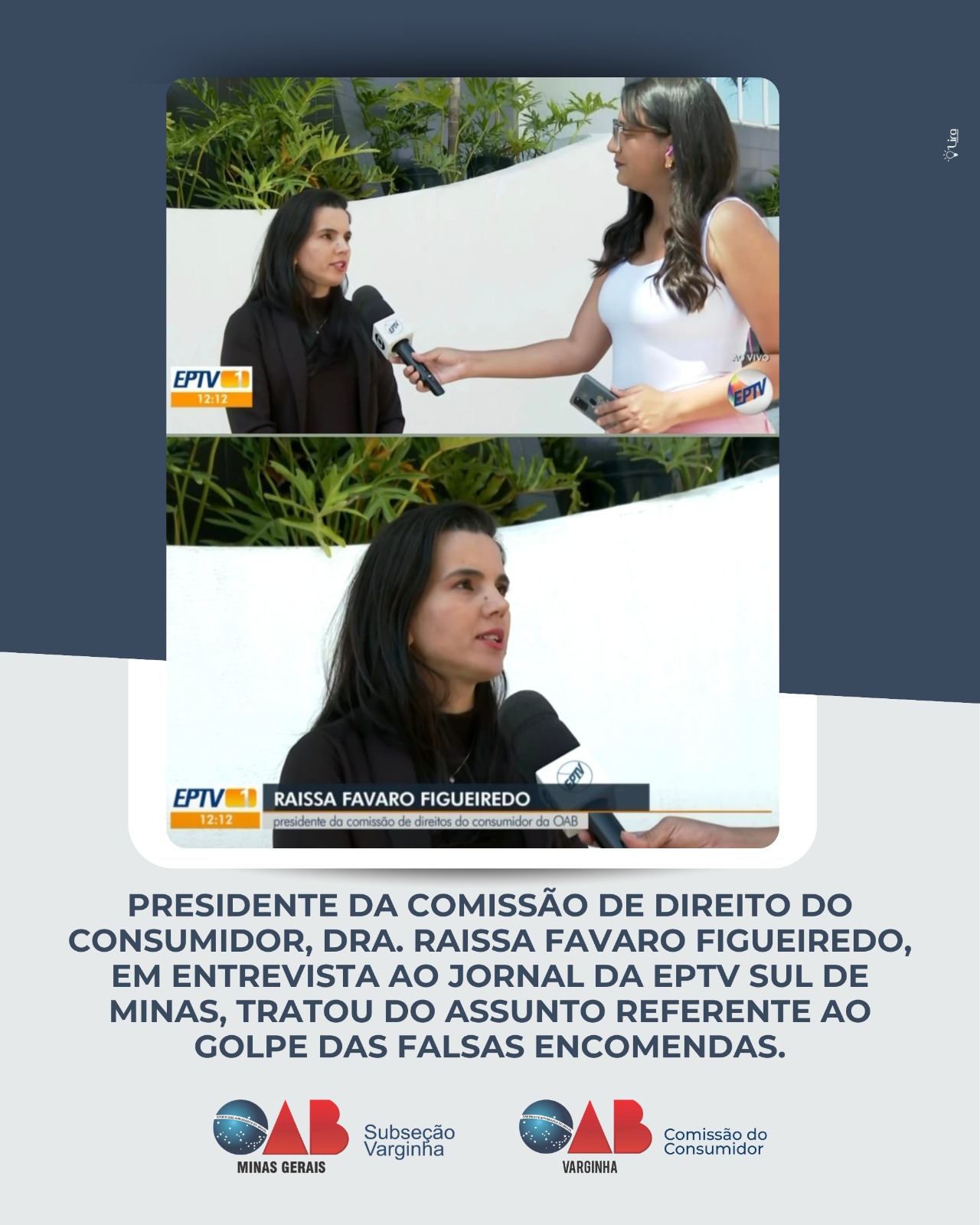 Presidente da Comissão de Direito do Consumidor concede entrevista ao Jornal da EPTV