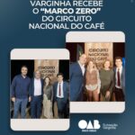 Varginha recebe o “Marco Zero” do Circuito Nacional do Café