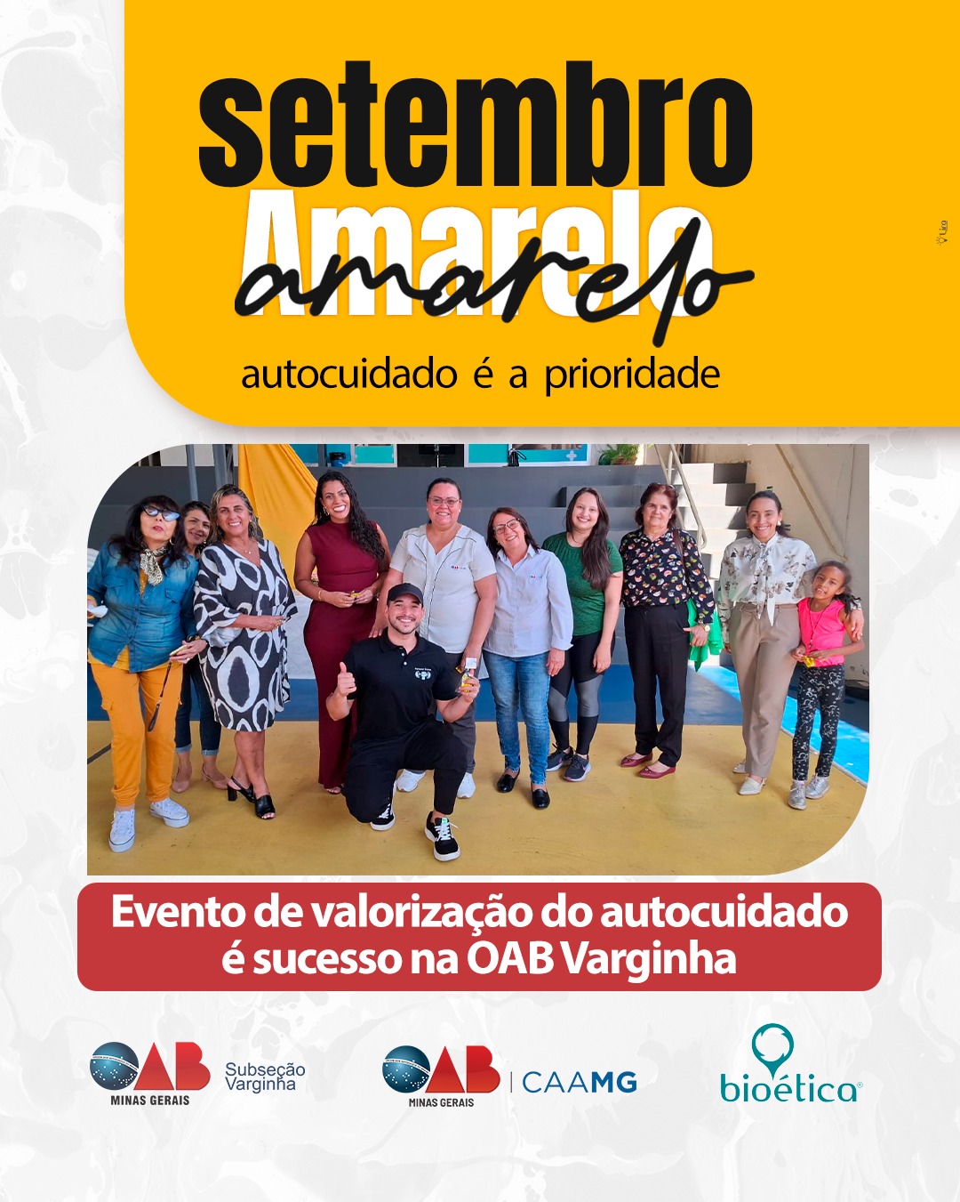 Evento de valorização do autocuidado é sucesso na OAB Varginha