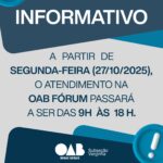 Novo horário de atendimento: OAB Fórum