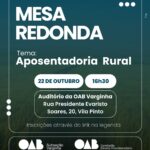 Mesa Redonda: aposentadoria rural. Inscrições abertas!