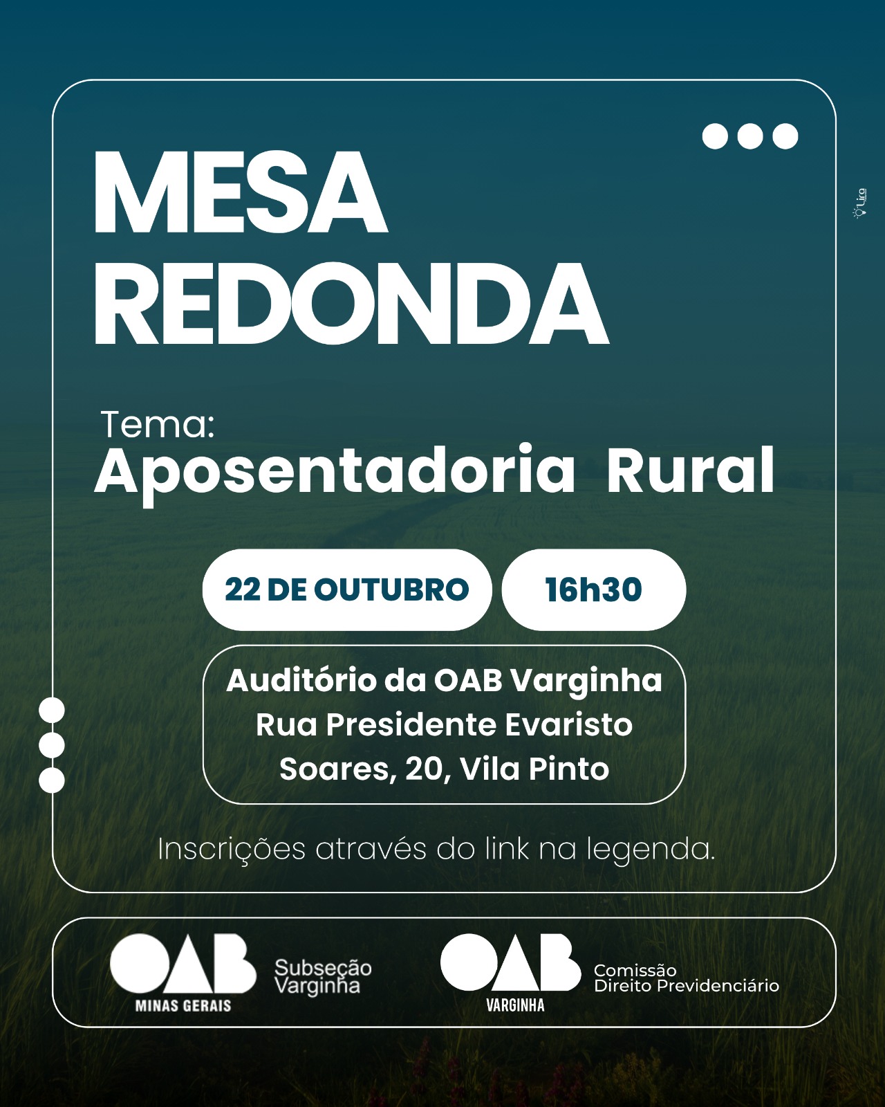 Mesa Redonda: aposentadoria rural. Inscrições abertas!