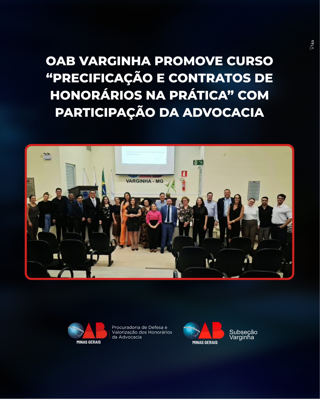 OAB Varginha promove curso “Precificação e Contratos de Honorários na Prática” com participação da advocacia