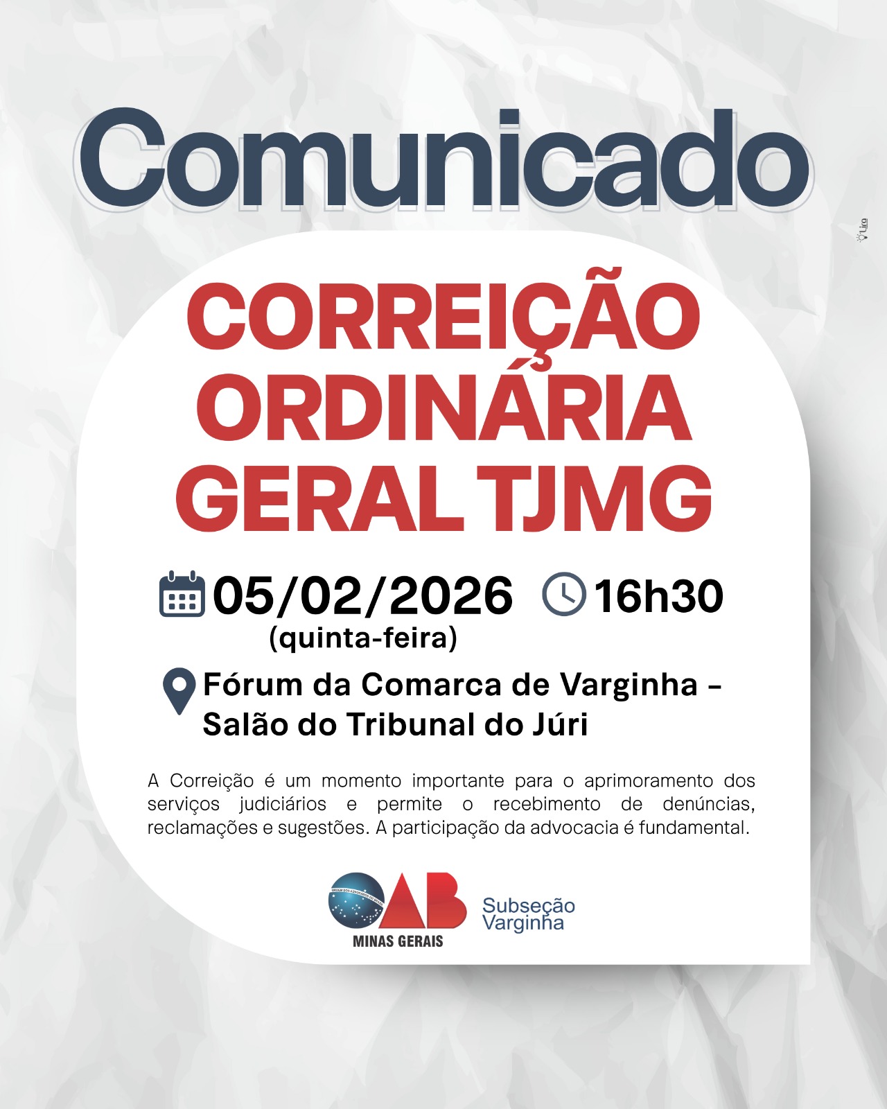 COMUNICADO – CORREIÇÃO ORDINÁRIA GERAL TJMG