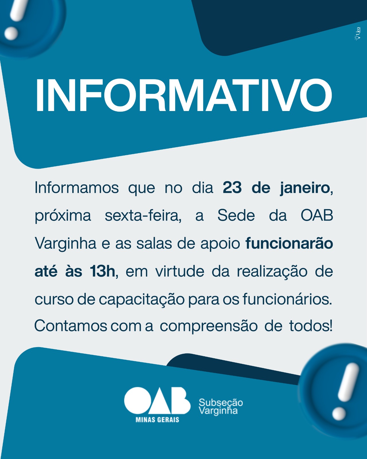 Alteração no horário de funcionamento da Subseção – Dia 23 (sexta-feira)
